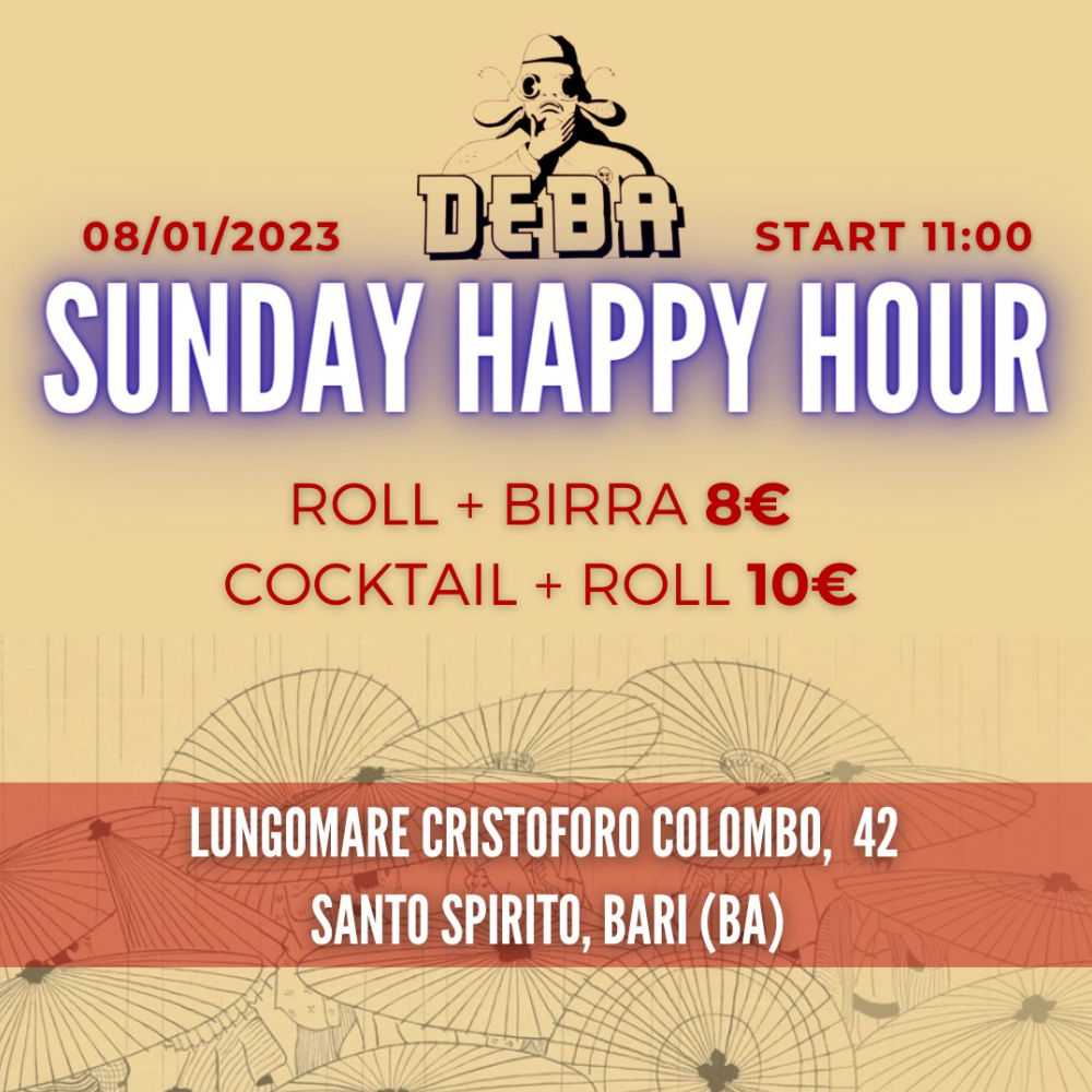 Deba Sunday Happy Hour: 8 Gennaio 2023, h. 11:00