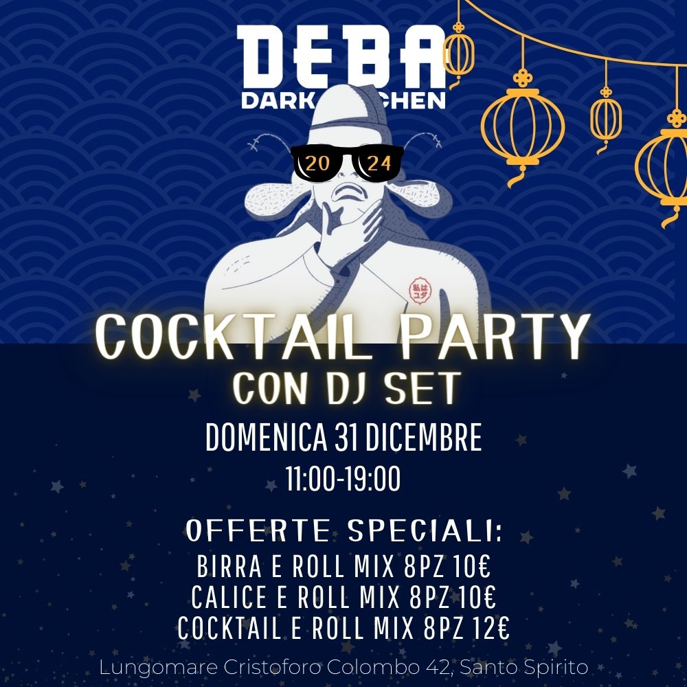 Cocktail Party di Capodanno: 31 Dic. – h.11:00-19:00